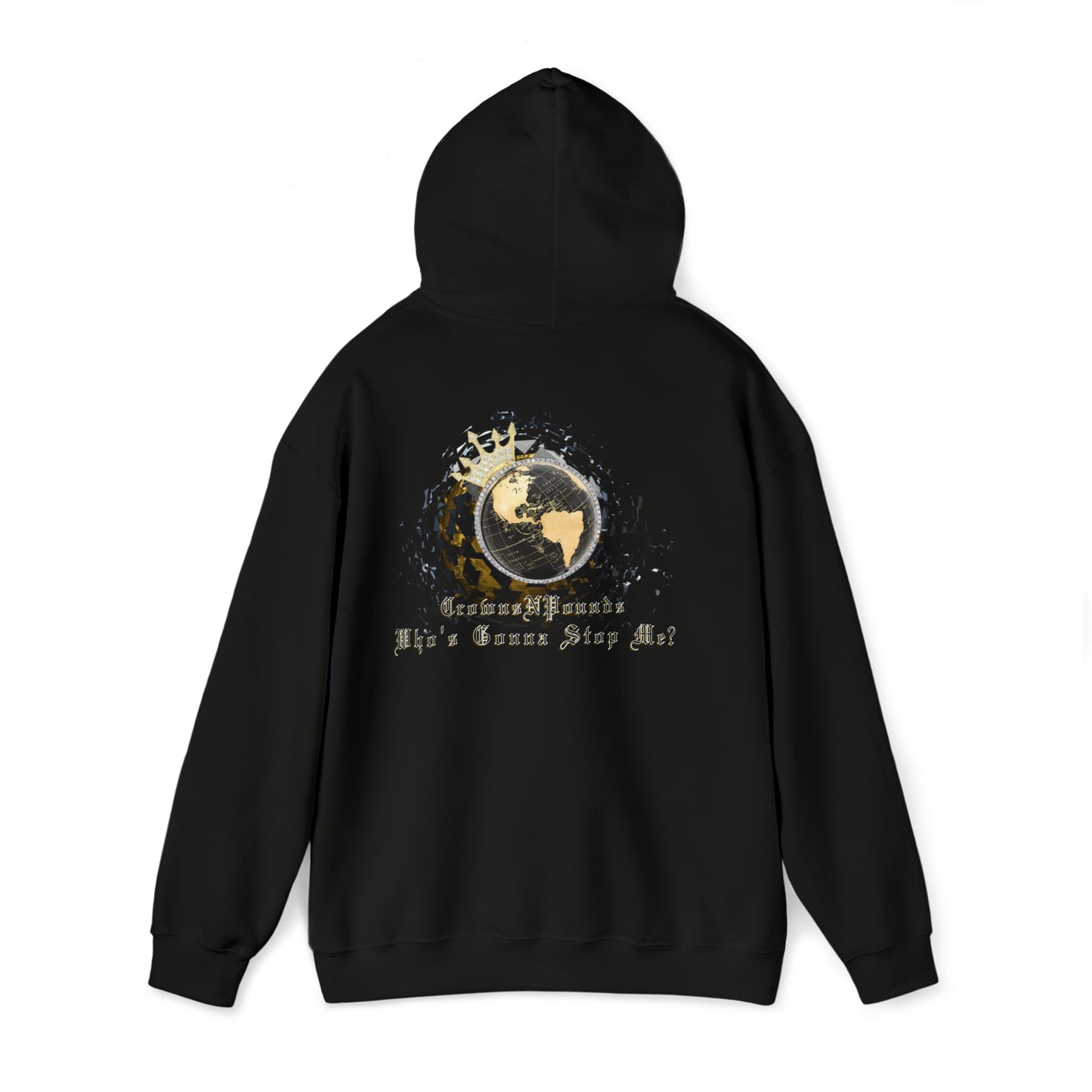 "Who Gonna Stop Me" Hoodie