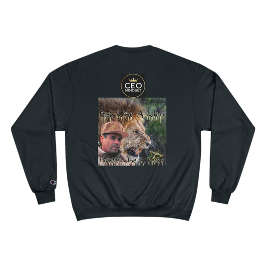 Eat Like A Lion Hustle Like A Boss Champion Sweatshirt